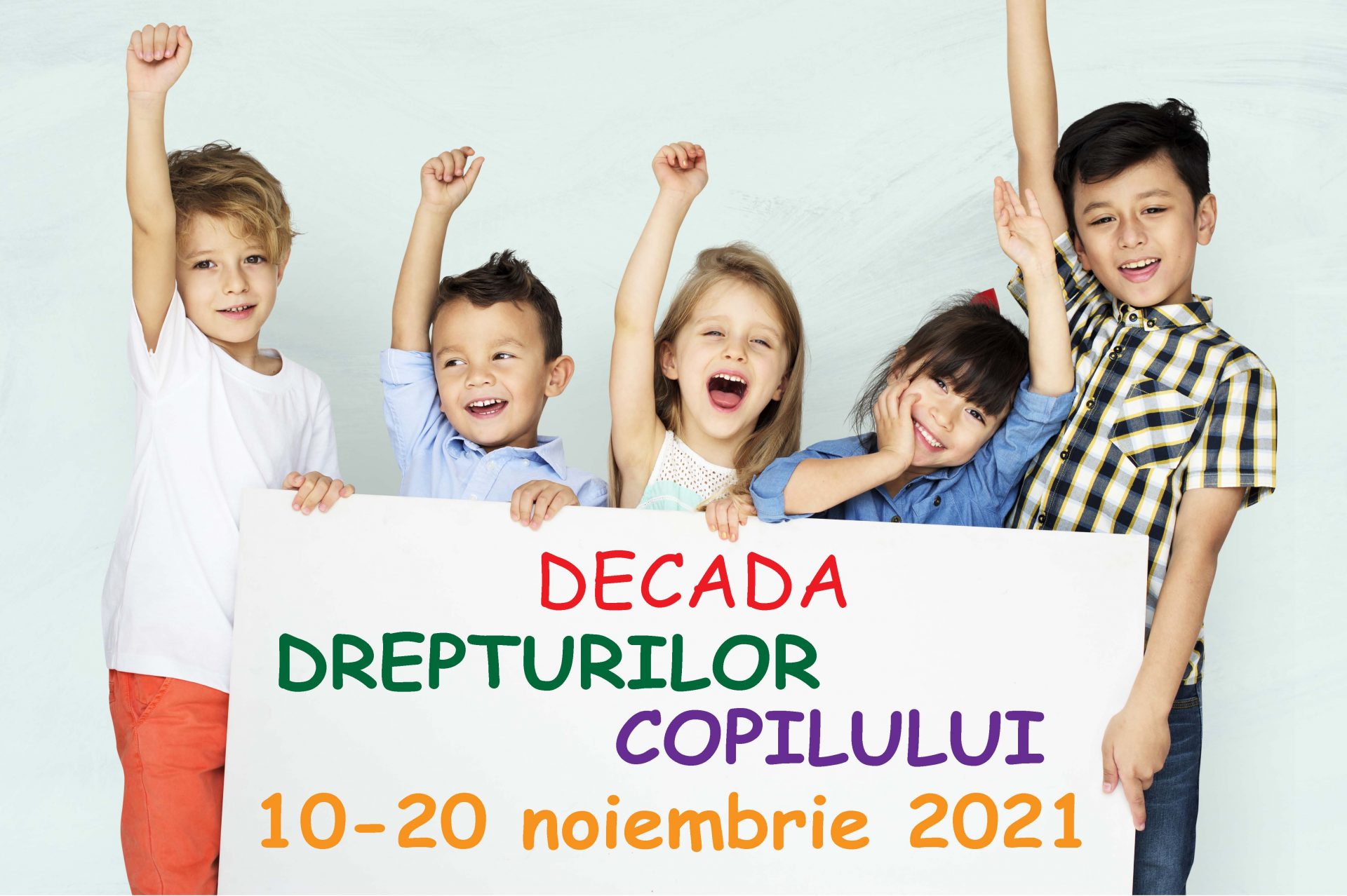 Avocatul Poporului pentru drepturile copilului lansează Decada Drepturilor Copilului în perioada 10-20 noiembrie