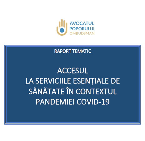 OAP a lansat o cercetare despre accesul la serviciile esențiale de sănătate în contextul pandemiei COVID-19