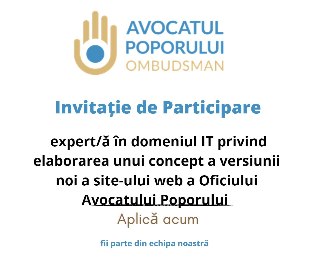 Concurs de selectare a unui expert/unei experte în domeniul IT privind elaborarea unui concept a versiunii noi a site-ului web a Oficiului Avocatului Poporului  (www.ombudsman.md)   