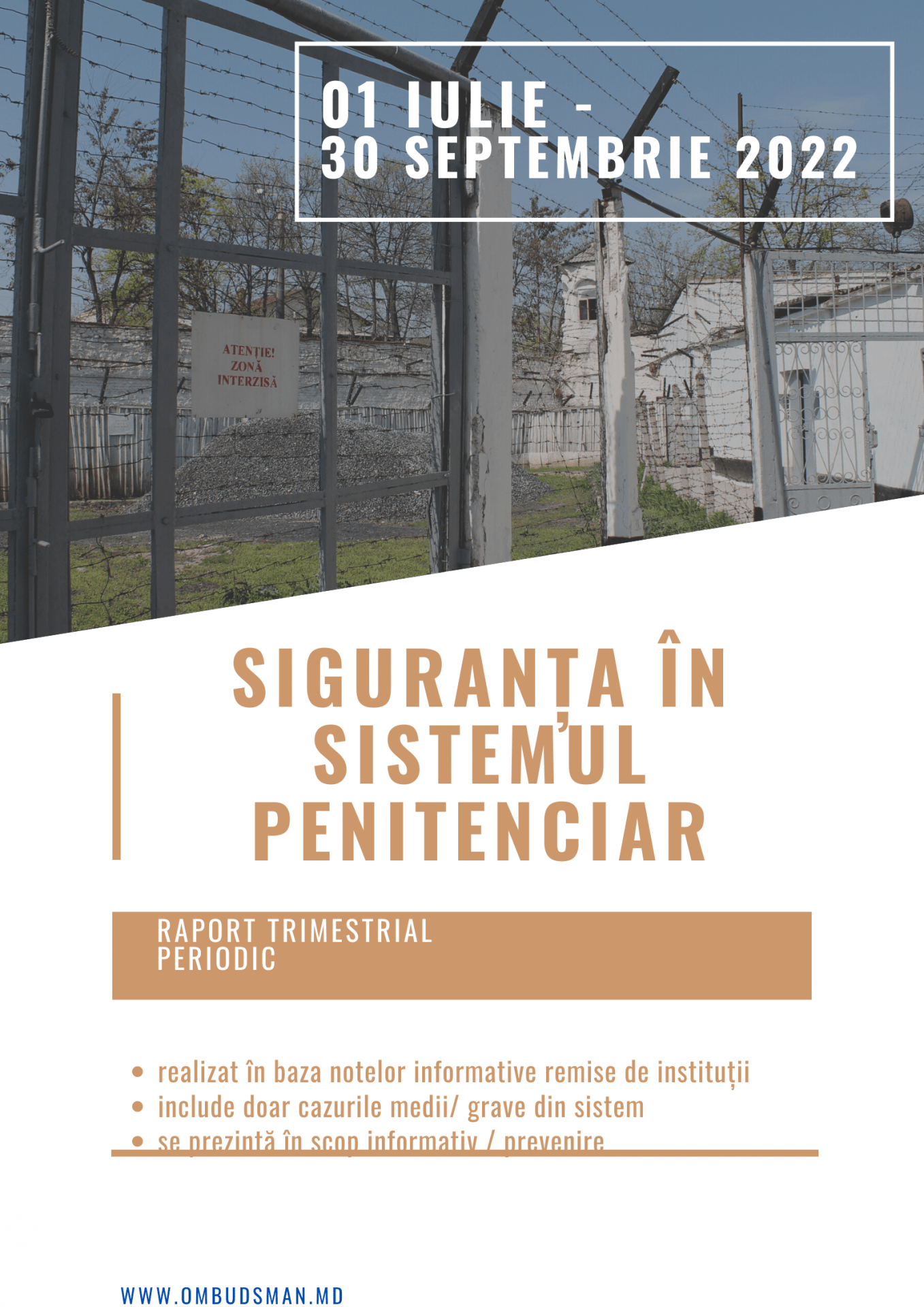 Siguranța în sistemul penitenciar în perioada iulie – septembrie 2022