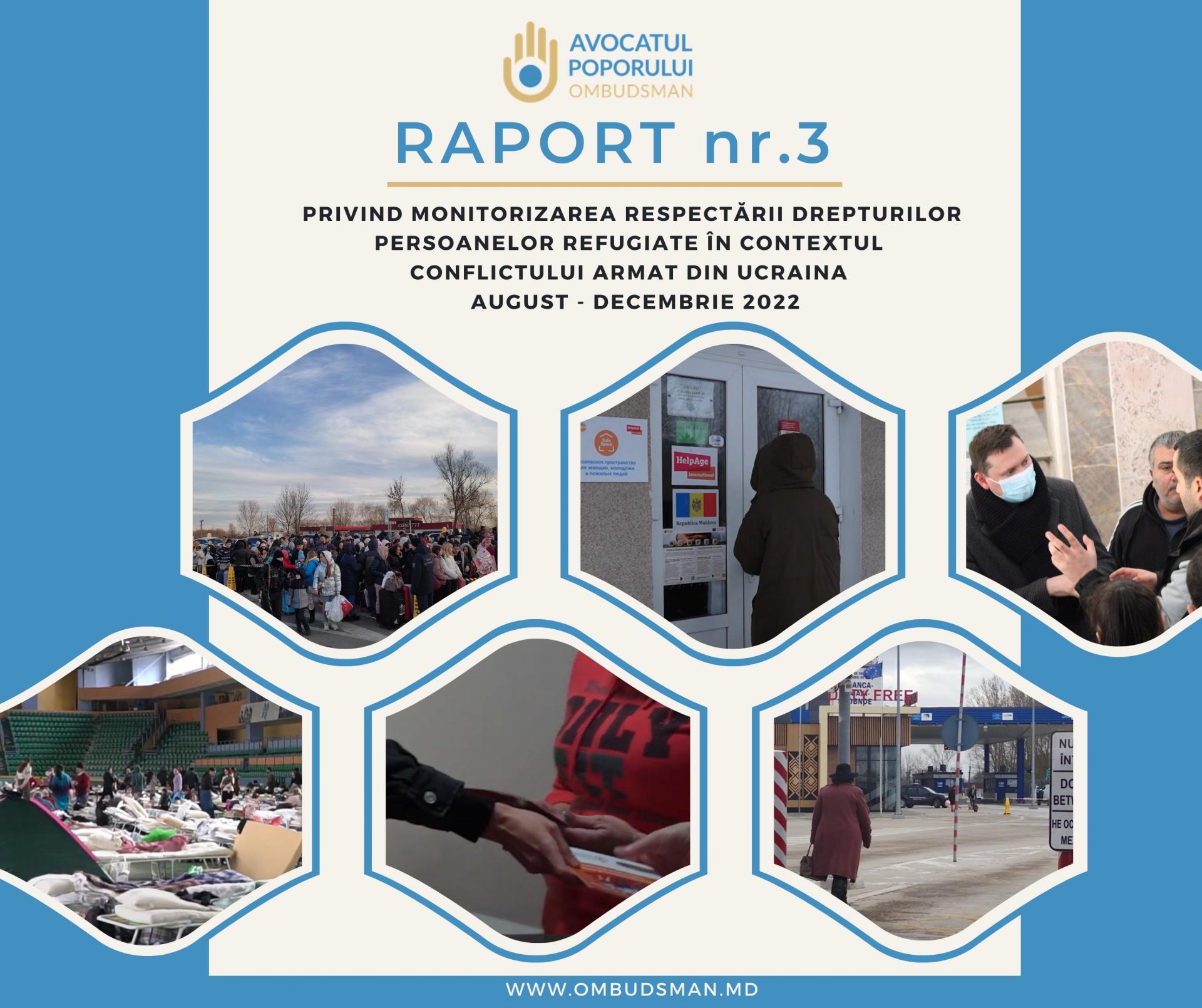 Rezultatele celei de a treia etape de monitorizare a respectării drepturilor persoanelor refugiate din Ucraina